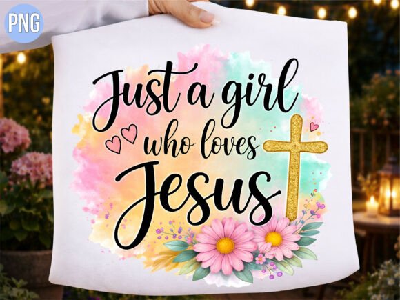 Cross Just a Girl Loves Jesus Floral PNG T-Shirt Designs