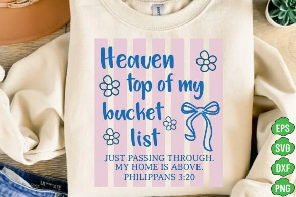 Heaven Top of My Bucket List Png, Jesus