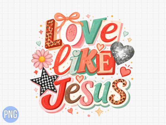 Love Like Jesus Hearts Christian PNG T-Shirt Designs