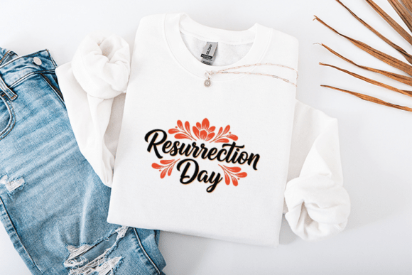 Resurrection Day Easter SVG Christian T-Shirt Designs
