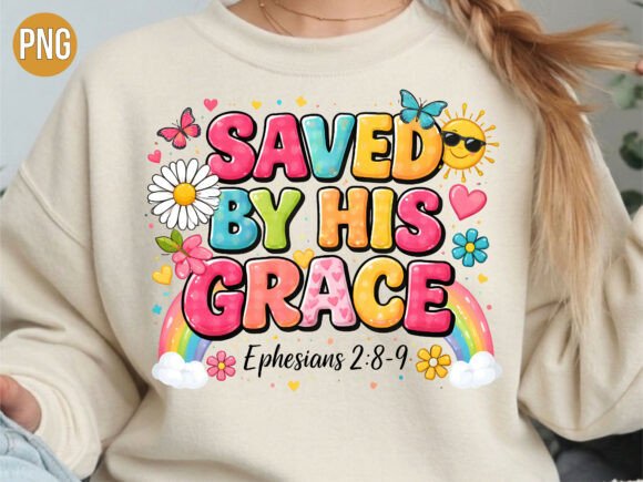Saved by His Grace Rainbow Christian PNG T-Shirt Designs