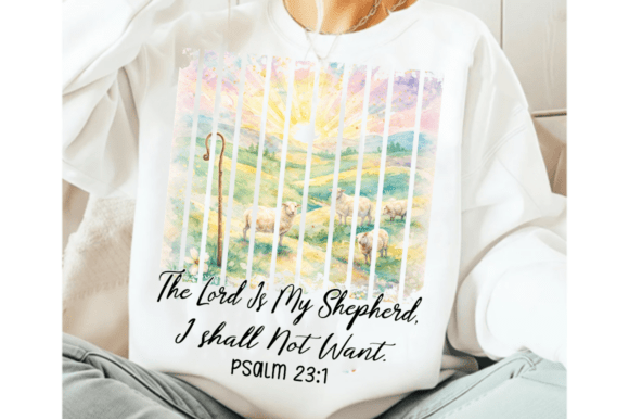 The Lord is My Shepherd Christian PNG T-Shirt Designs